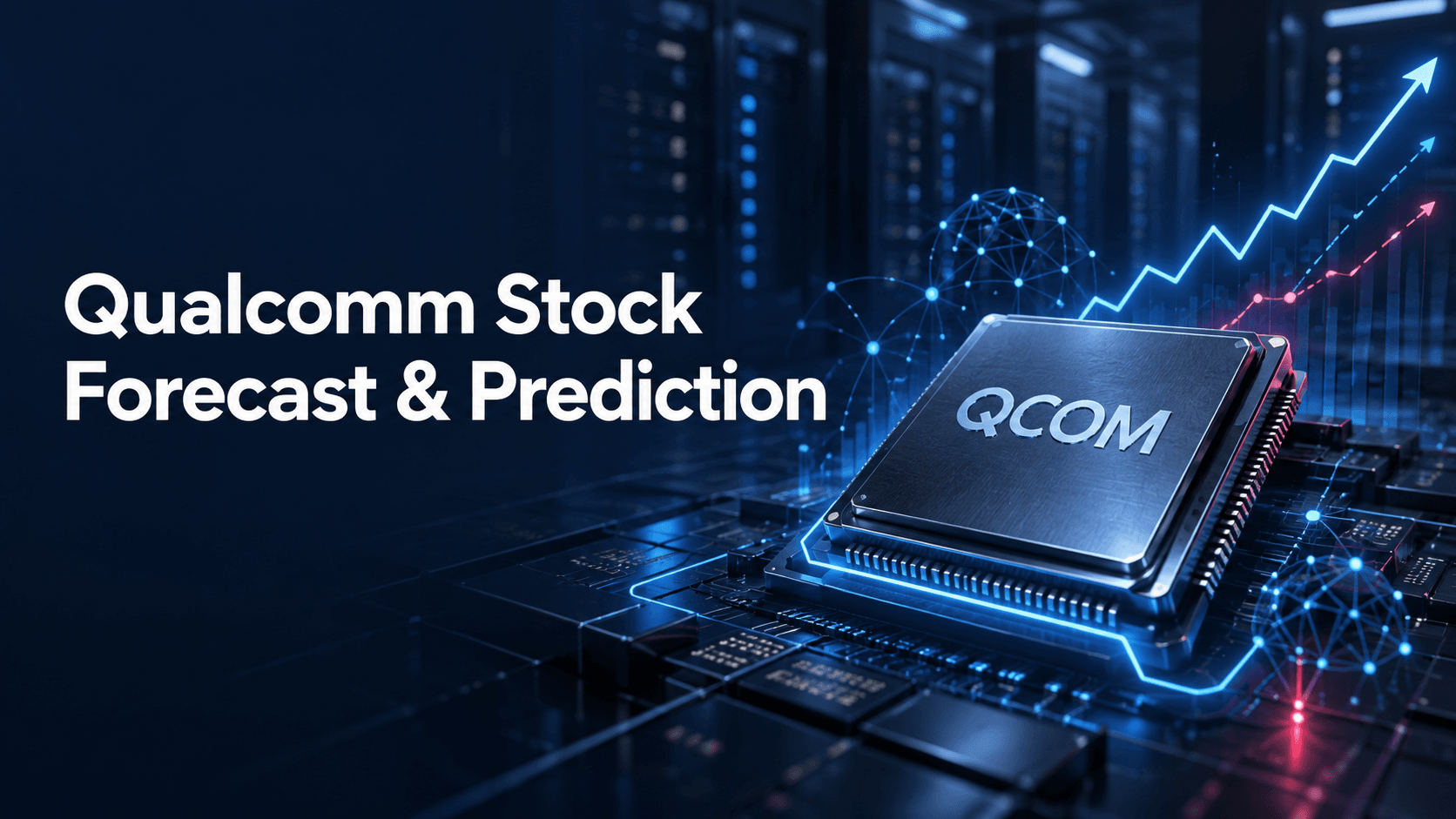 Qualcomm Stock Forecast 2026–2030: Can the Amazon AI Partnership Push QCOM Above $200?